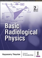 Book Cover for Basic Radiological Physics by Thayalan Kuppusamy