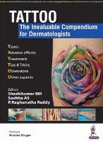 Book Cover for TATTOO - The Invaluable Compendium for Dermatologists by Shashikumar B. M., A. S. Savitha, R. Raghunatha Reddy