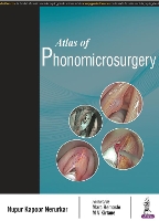 Book Cover for Atlas of Phonomicrosurgery by Nupur Kapoor Nerurkar