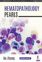 Book Cover for Hematopathology Pearls by Da Zhang