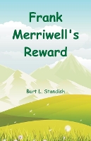 Book Cover for Frank Merriwell's Reward by Burt L Standish