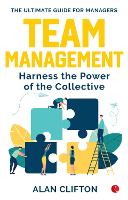 Book Cover for TEAM MANAGEMENT by Alan Clifton