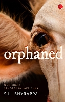 Book Cover for ORPHANED by S.L. Bhyrappa