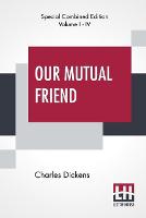 Book Cover for Our Mutual Friend (Complete) by Charles Dickens