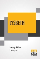 Book Cover for Lysbeth by Sir H Rider Haggard