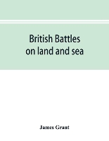 Book Cover for British battles on land and sea by James Grant