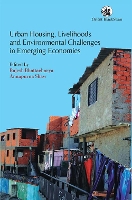 Book Cover for Urban Housing, Livelihoods and Environmental Challenges in Emerging Economies by Annapurna Shaw