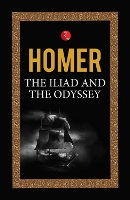 Book Cover for THE ILIAD AND THE ODYSSEY by Homer HOMER