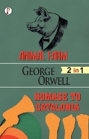 Book Cover for Animal Farm & Homage to Catalonia (2 in 1) Combo by George Orwell