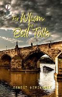 Book Cover for For Whom the Bell Tolls by Ernest Hemingway