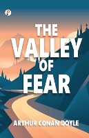 Book Cover for The Valley of Fear by Sir Arthur Conan Doyle