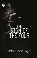 Book Cover for The Sign of the Four by Sir Arthur Conan Doyle