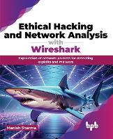 Book Cover for Ethical Hacking and Network Analysis with Wireshark by Manish Sharma