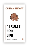 Book Cover for 11 Rules For Life by Chetan Bhagat