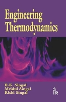 Book Cover for Engineering Thermodynamics by R. K. Singal, Mridul Singal, Rishi Singal