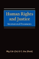 Book Cover for Human Rights and Justice by Dr. U. C. Jha