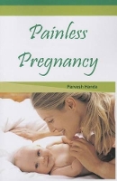 Book Cover for Painless Pregnancy by Parvesh Handa