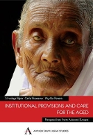 Book Cover for Institutional Provisions and Care for the Aged by S. Irudaya Rajan