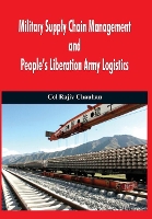 Book Cover for Military Supply Chain Management and People's Liberation Army Logistics by Rajiv Chauhan