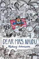 Book Cover for Dear Mrs. Naidu by Mathangi Subramanian