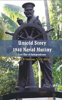 Book Cover for Untold Story 1946 Naval Mutiny by G. D. Sharma