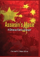 Book Cover for Assassin's Mace: A Chinese Game Changer by Saif Ul Islam Khan