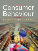 Book Cover for Consumer Behaviour by Sarmistha Sarma