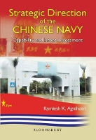 Book Cover for Strategic Direction of the Chinese Navy by Kamlesh Agnihotri