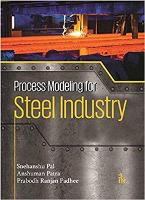 Book Cover for Process Modeling for Steel Industry by Snehanshu Pal, Anshuman Patra, Prabodh Ranjan Padhee