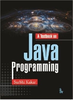 Book Cover for A Textbook of Java Programming by Surbhi Kakar