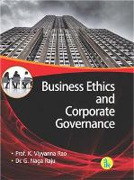 Book Cover for Business Ethics and Corporate Governance by K. Viyyanna Rao, G. Naga Raju