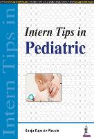 Book Cover for Intern Tips in Pediatric by Sanja Kupesic Plavsic