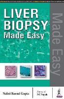 Book Cover for Liver Biopsy Made Easy by Nalini Bansal Gupta