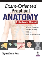 Book Cover for Exam-Oriented Practical Anatomy by Tapan Kumar Jana