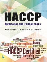 Book Cover for HACCP: Application and Its Challenges by Alok Kumar, D. Kumar, R. A. Sharma