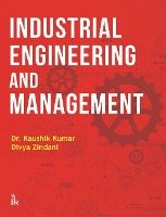 Book Cover for Industrial Engineering and Management by Kaushik Kumar, Divya Zindini