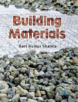 Book Cover for Building Materials by Ravi Kumar Sharma