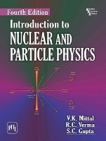 Book Cover for Introduction to Nuclear and Particle Physics by V.K. Mittal, R.C. Verma, S.C. Gupta