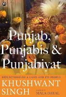 Book Cover for PUNJAB, PUNJABIS AND PUNJABIYAT by Khushwant Singh