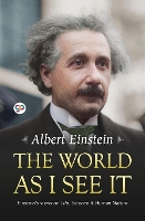 Book Cover for The World as I See it by Albert Einstein