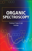 Book Cover for Organic Spectroscopy by Pradeep Pratap Singh, Ambika