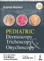 Book Cover for Pediatric Dermoscopy Trichoscopy & Onychoscopy by Subrata Malakar