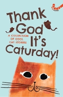 Book Cover for Thank God It's Caturday! -10 Cool Cat Stories by Various .
