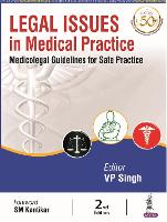 Book Cover for Legal Issues in Medical Practice by VP Singh