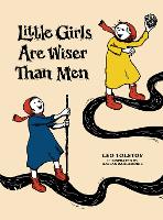 Book Cover for Little Girls Are Wiser Than Men by Leo Tolstoy