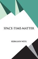Book Cover for Space- Time- Matter by Hermann Weyl