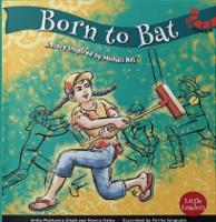 Book Cover for Born to Bat by Arthy Muthanna Singh, Mamta Nainy