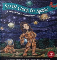 Book Cover for Suni Goes To Space by Arthy Muthanna Singh, Mamta Nainy