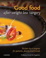 Book Cover for Good Food After Weight Loss Surgery by Prof. Kristel de Vogelaere