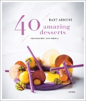 Book Cover for 40 Amazing Desserts by Bart Ardijns